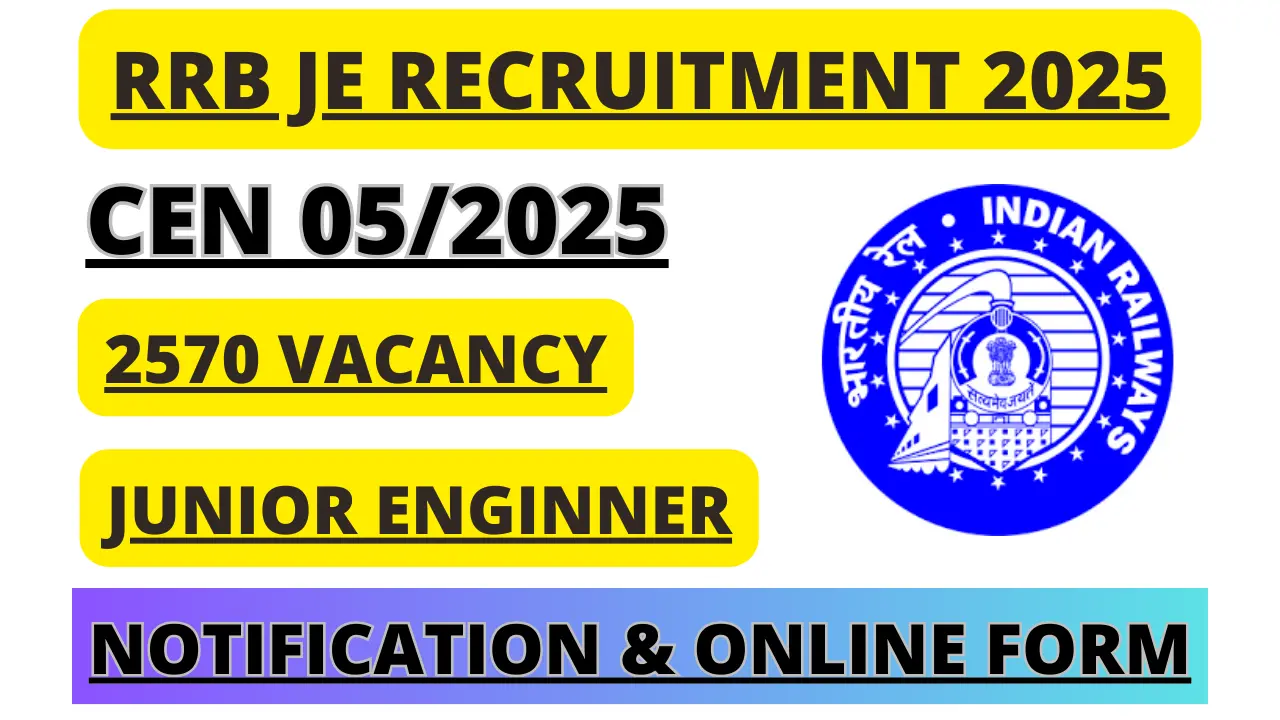 RRB JE CEN 05/2025 Recruitment