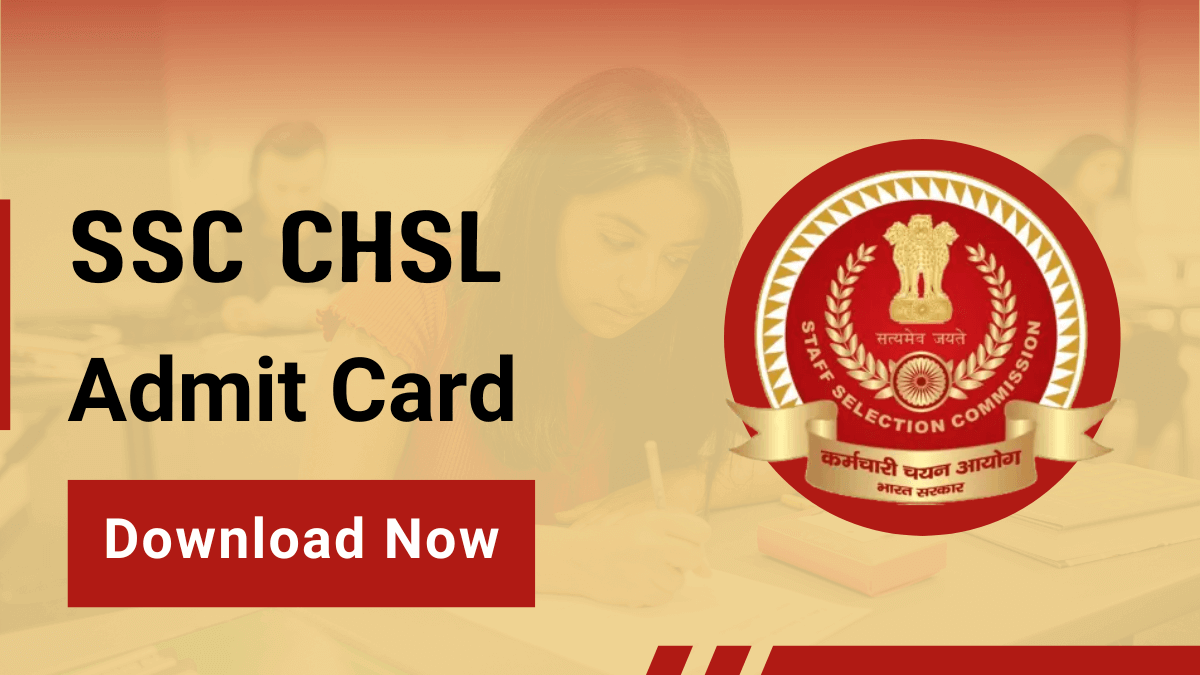 SSC CHSL Admit Card OUT